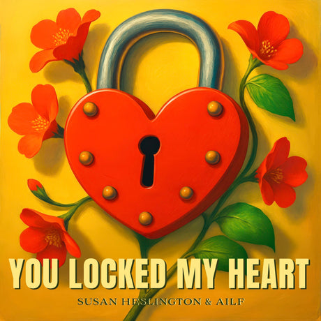 ⭐ YOU LOCKED MY HEART - OFFICIAL RELEASE